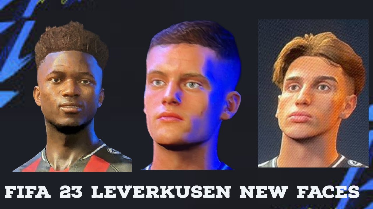 FIFA 23 Bundesliga All new Bayer Leverkusen faces! YouTube