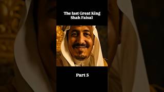 Part 5 | shah Faisal | #khilafat #history #trending #viral