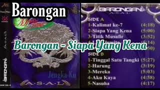 Barongan - Siapa Yang Kena