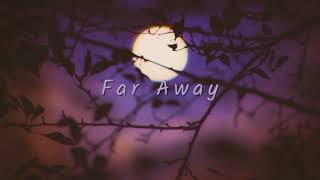 Antent & Nectry - Far Away