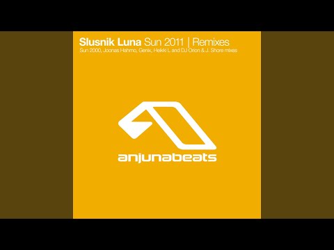 Slusnik Luna — Sun 2011 (Genix Remix)
