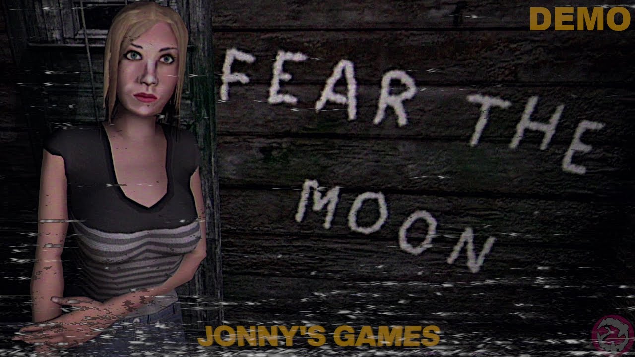 FEAR THE MOON Demo (No Commentary)