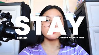 rihanna • stay ft. mikky ekko cover