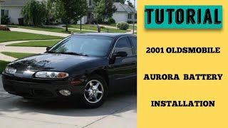How to Install a 2001 Oldsmobile Aurora Battery | Step by Step