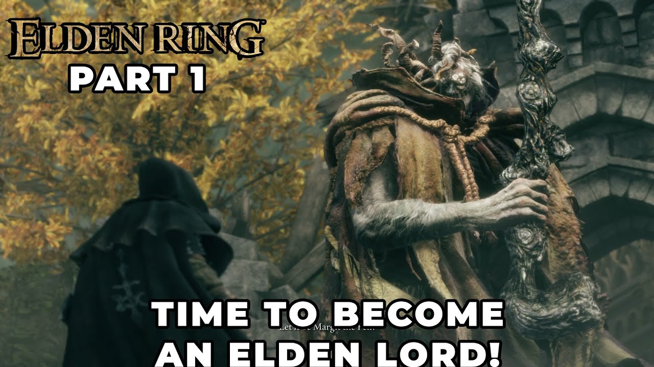 Time to Start a Journey To ELDEN RING! (Elden Ring Part 1)