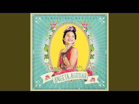 Ángela Aguilar - La Basurita