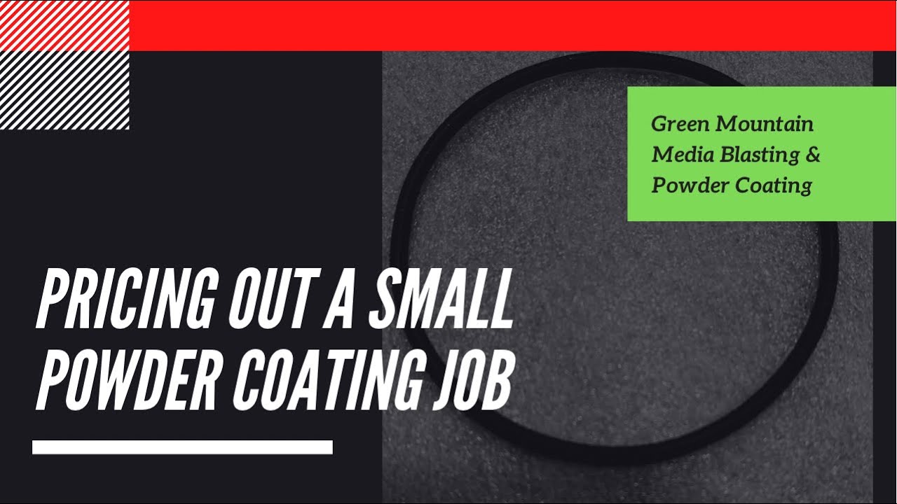Pricing out a small powder coating job 39 YouTube