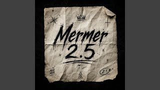 Mermer 2.5