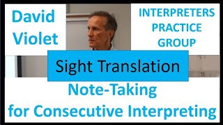 Note Taking for Consecutive Interpreting Sight Translation