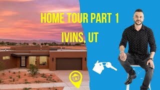 Tour Of Homes Part 1 Ivins, Ut