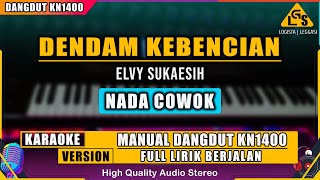 DENDAM KEBENCIAN - ELVY SUKAESIH || KARAOKE DANGDUT KN1400