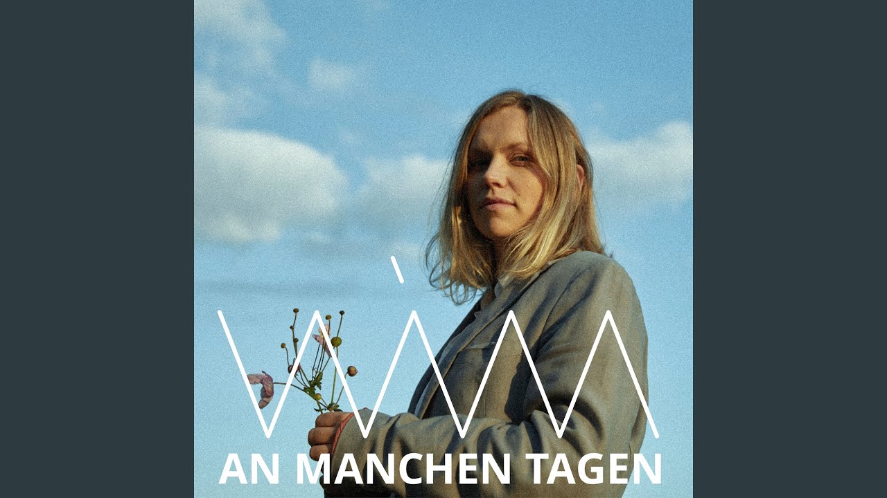 An manchen Tagen YouTube An manchen Tagen YouTube