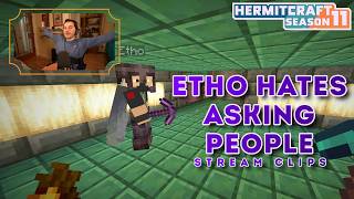 Etho Hates Asking People | Stream Clips | Hermitcraft Season 11