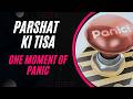 Parshat Ki Tisa 2026 How One Moment Nearly Destroyed Everything