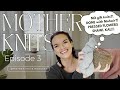 Mother Knits Podcast: What did I knit this week? My DREAM Shawl cast on 💐💐💐 Knitting Podcast