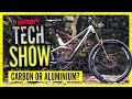 Carbon Or Aluminium, Which Is Better? Plus New DH & Enduro Bikes From Prime | GMBN Tech Show Ep. 173