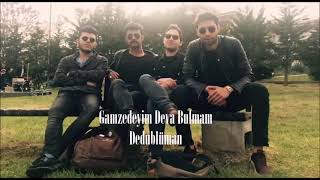 Gamzedeyim Deva Bulmam - Dedublüman Resimi