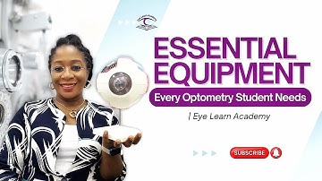 Essential Equipment Every Optometry Student Needs! | Eye Learn Academy