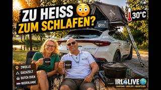 🇳🇱 30 Grad im Dachzelt 😳 Überleben wir die Nacht in Holland? 🏕️