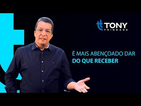 REFLEXÃO PARA A VIDA: É MAIS ABENÇOADO DAR DO QUE RECEBER