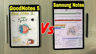 GoodNotes 5 Vs Samsung Notes - Comparison For Best Note Taking App With Exclusive Features