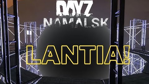 DayZ Namalsk: How to GET to Lantia! | Alien WORLD Tutorial!