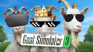 Random Stuff in Goat Simulator