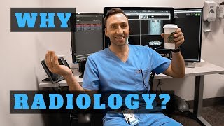 Why I Chose Radiology Residency 10 Reasons