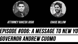 A Message to New York Governor Andrew Cuomo: Podcast Episode #006