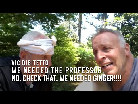 We needed the Professor. No, check that. We needed Ginger!!!!