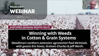 Webinar – Winning with Weeds in Cotton and Grain Systems