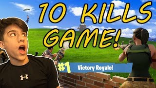 FORTNITE - 10 Kill Game - OMG