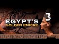 Egypts golden empire 3 of 3 the last great pharaoh
