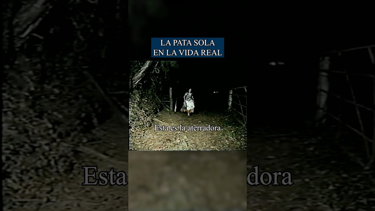 La Patasola en la vida real 😰💀 