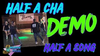 HALF A SONG 🥾🤠 (half a cha) Line Dance Demo w/ Music