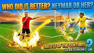 Neymar Jr vs Mystery Girl: The Ultimate Goal Recreation Battle