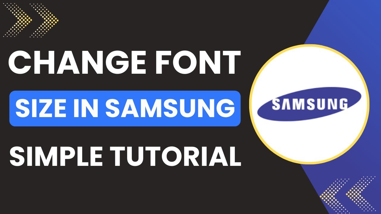 How to Change Font Size in Samsung Devices - YouTube