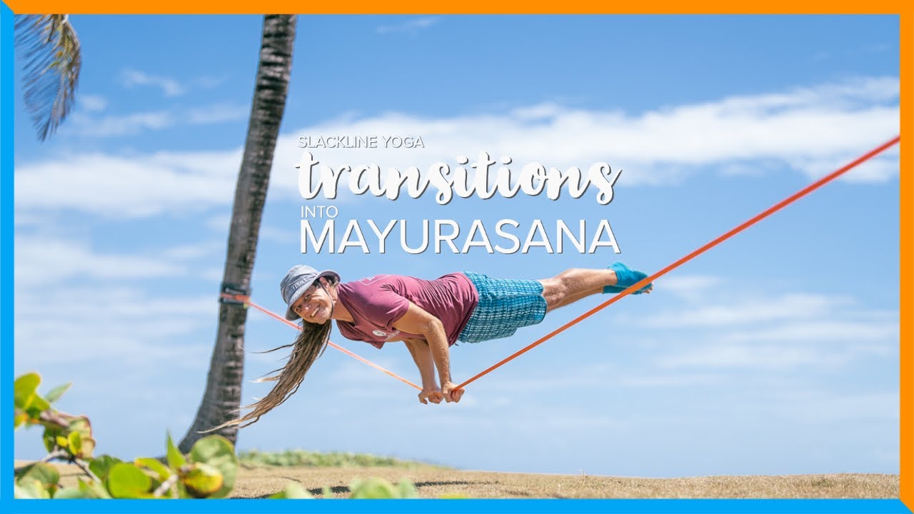 Transition INTO Mayurasana • Slackline Yoga Tutorial • With YogaSlackers Co-Founder Sam Salwei