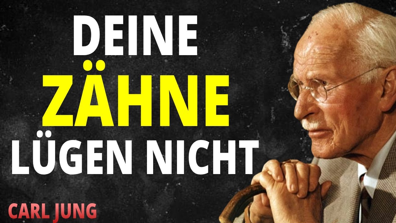 Was deine Zähne über die Mission deiner Seele verraten — Carl Jung