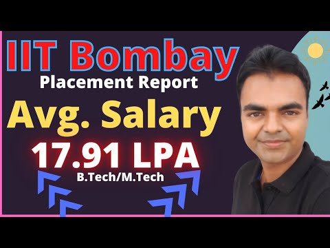 IIT Bombay Placement- B.Tech/M.Tech Average Salary After M.Tech Engineering from IIT Bombay