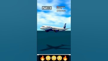 🚨😳Emergency Landing On Water😳🔥 Real Flight Simulator #rfs #viral #shorts #emergency #landing #indigo