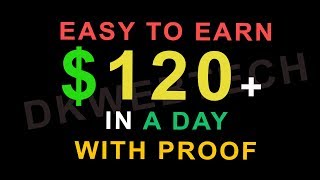 You Can Earn 120 In A Single Day With Live Proof