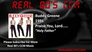 Buddy Greene - Holy Father screenshot 3