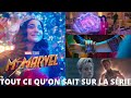 Ms marvel tout ce quon sait sur la srie officiel  rumeurs