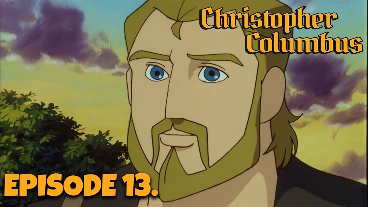 CHRISTOPHER COLUMBUS - Episode 13 – The Decision That Changed Everything. 👑🌍💔