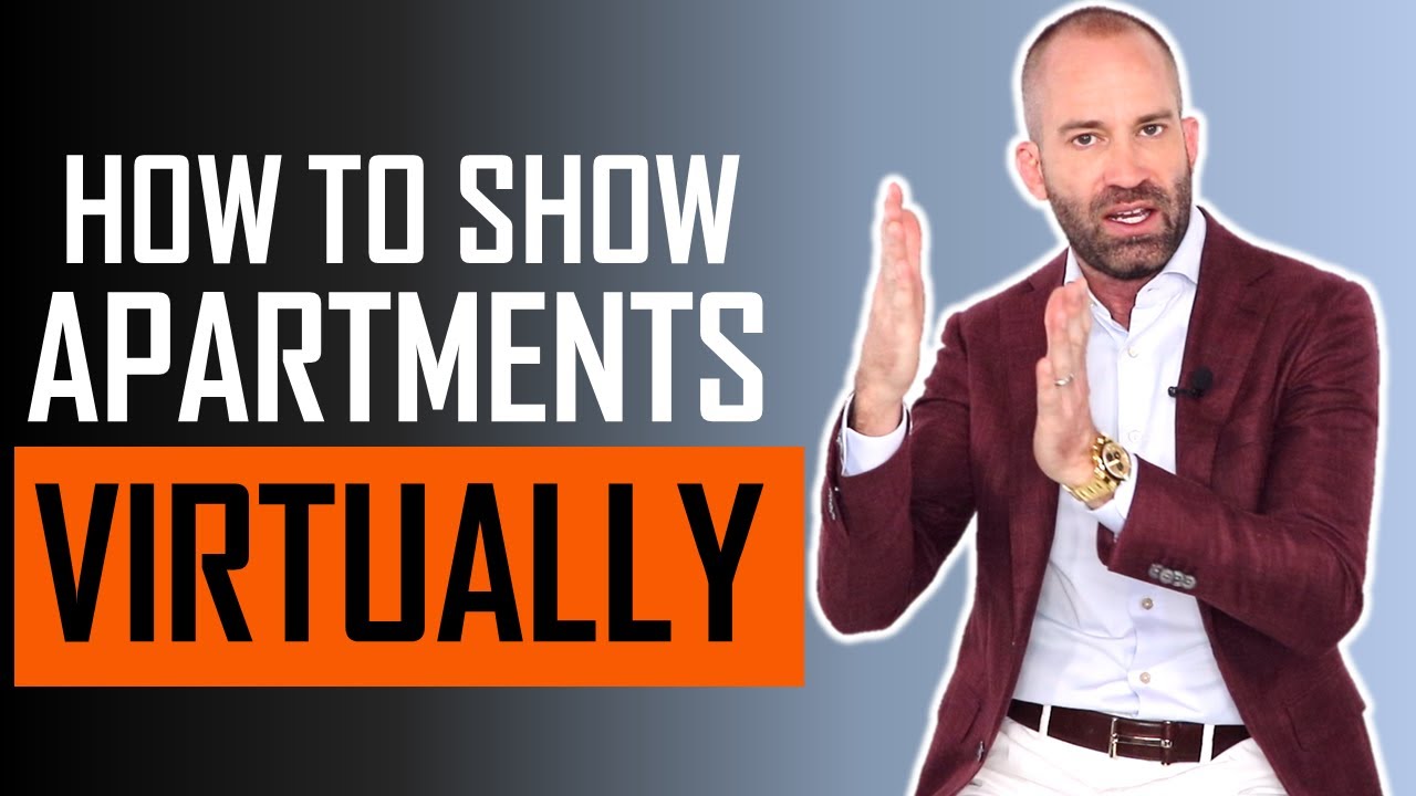 How to Show Apartments Virtually