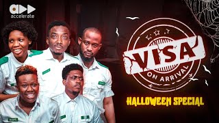 Visa  On Arrival : HALLOWEEN SPECIAL