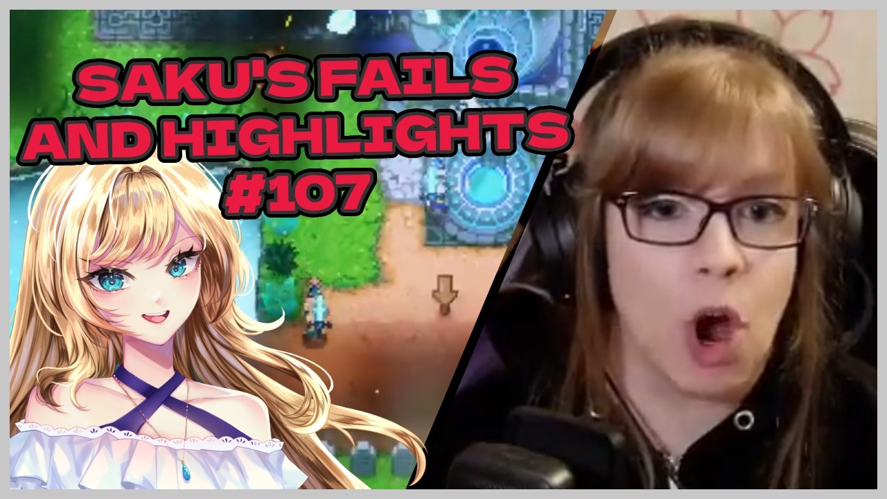 SAKU BEST TWITCH FAILS AND HIGHLIGHTS #107