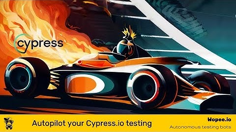 Cypress.io Testing on Autopilot