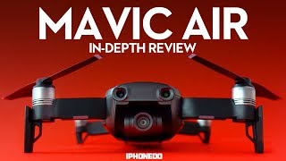 DJI Mavic Air — In-Depth Review Part 1/2